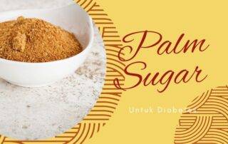 Palm sugar untuk pederita diabetes